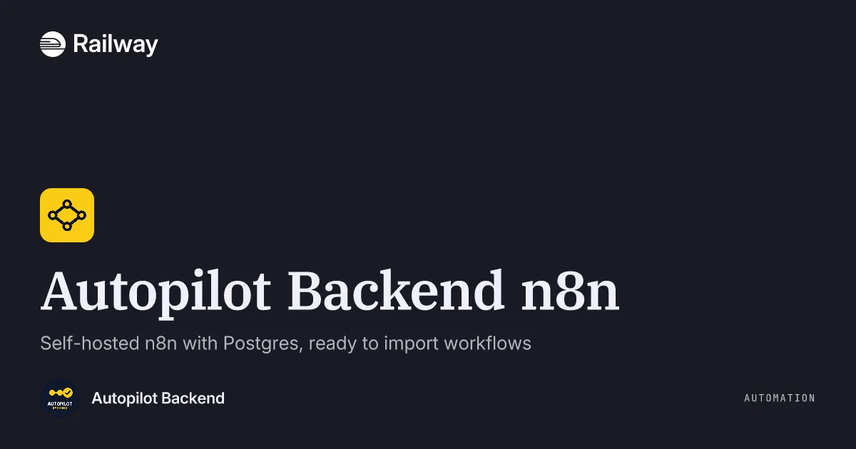 Deploy & Host Autopilot Backend n8n