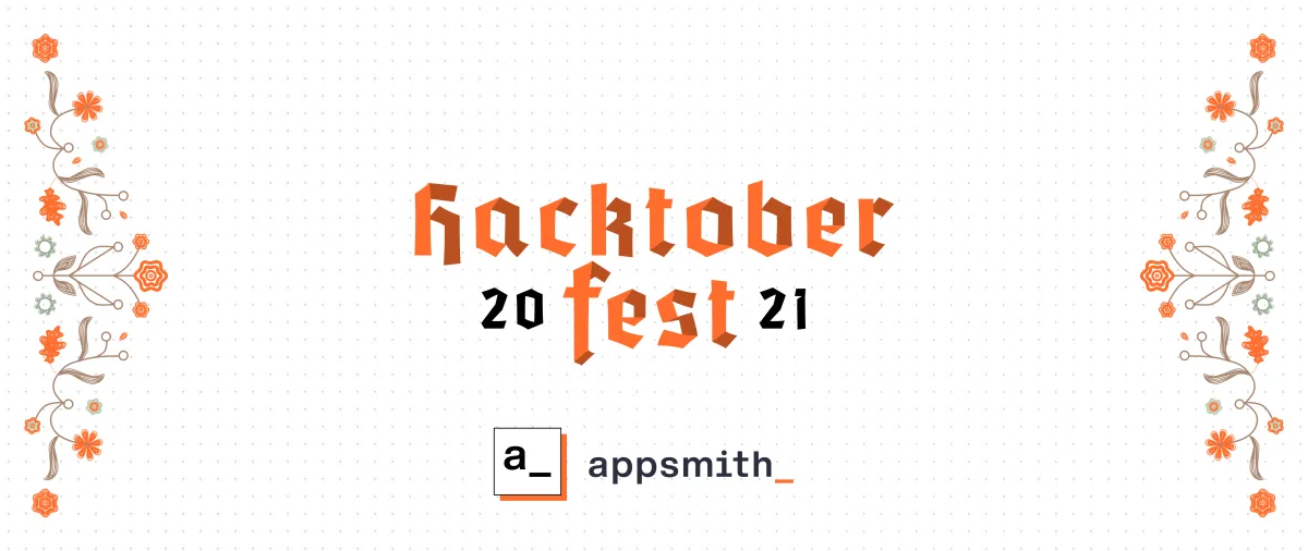 All You Need to Know About the Appsmith Hacktoberfest 2021