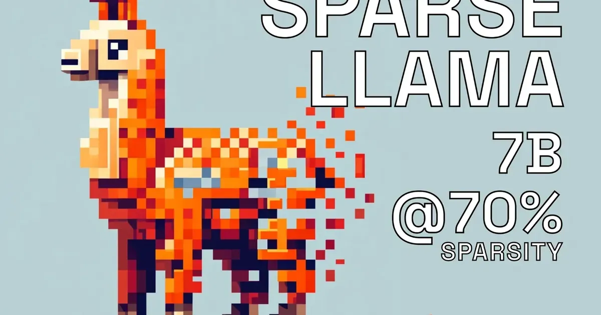 Introducing Sparse Llama: 70% Smaller, 3x Faster, Full Accuracy - Cerebras