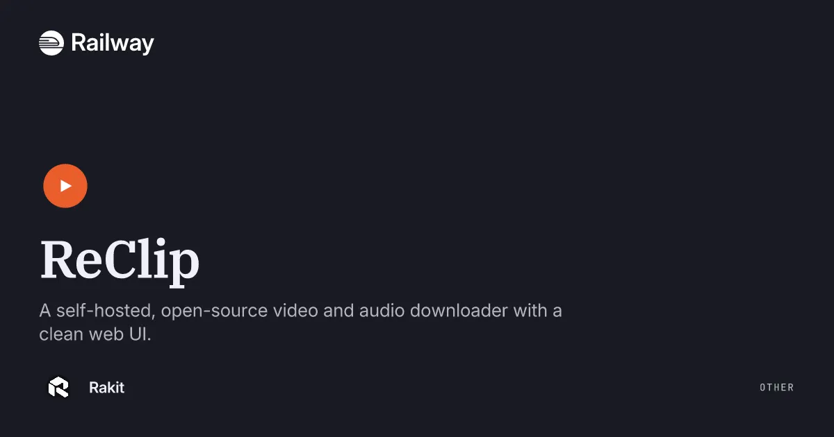 Deploy & Host ReClip