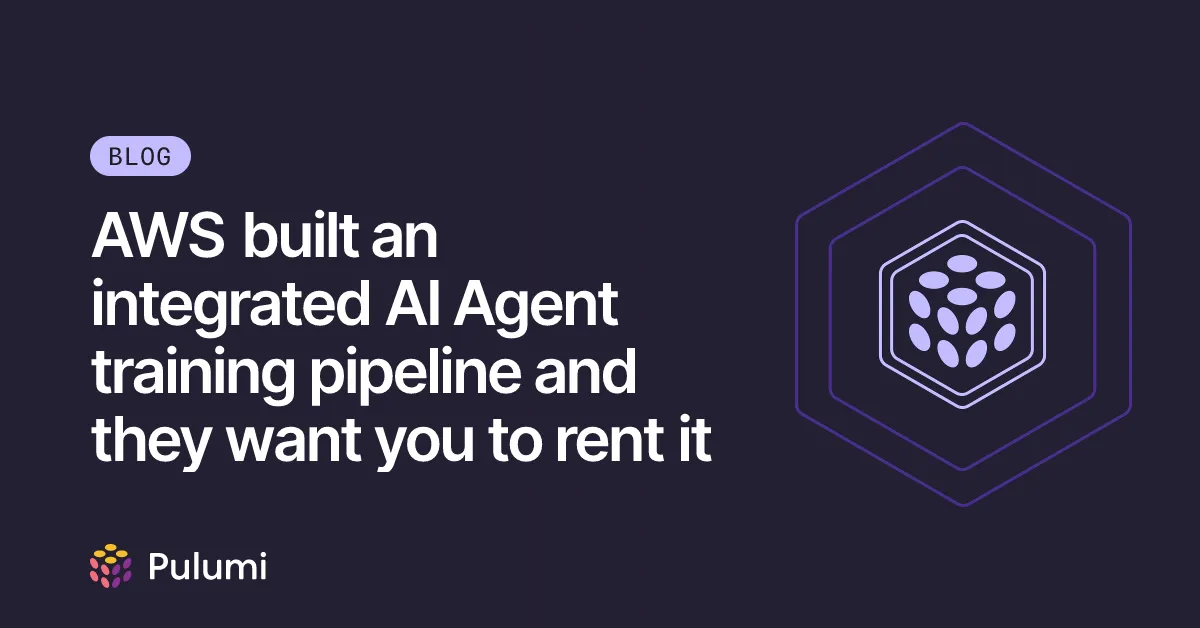 AWS built an integrated AI Agent training pipeline and they want you to rent it