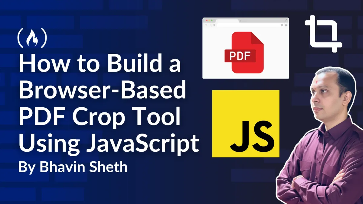 How to Build a Browser-Based PDF Crop Tool Using JavaScript