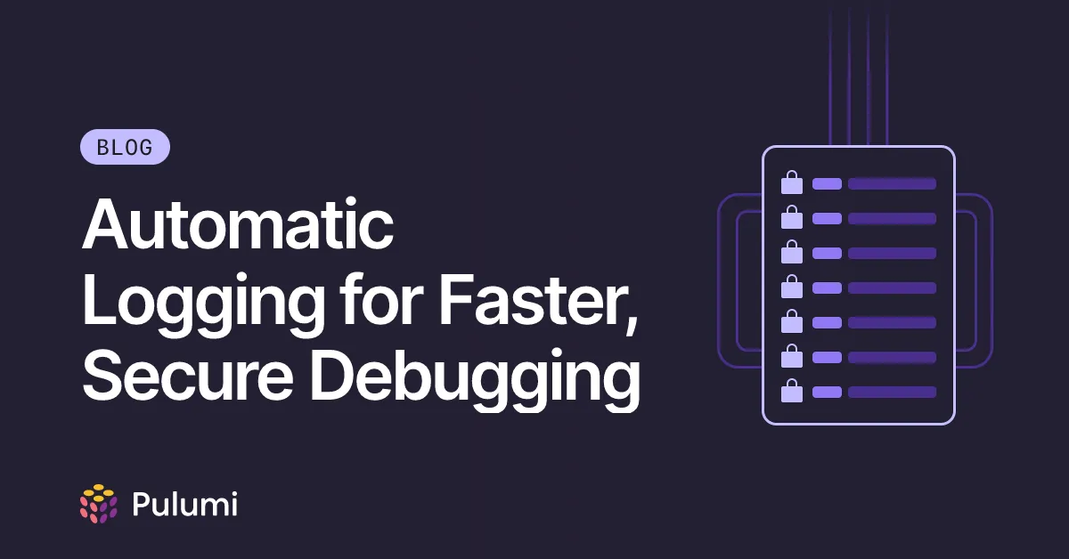 Automatic Logging for Faster, Secure Debugging