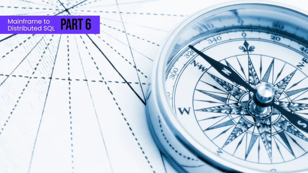 Mainframe to Distributed SQL, Part 6: Managing Change