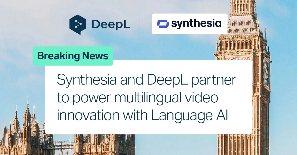 Synthesia and DeepL partner to power multilingual video innovation with Language AI