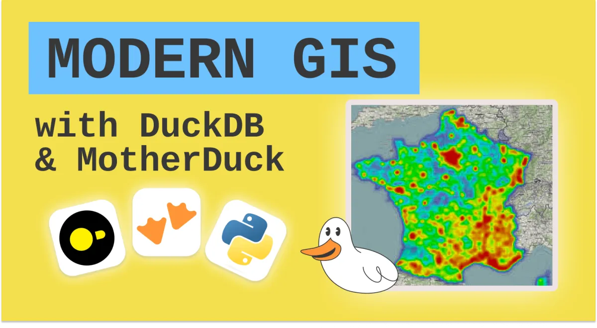 with modern GIS using DuckDB
