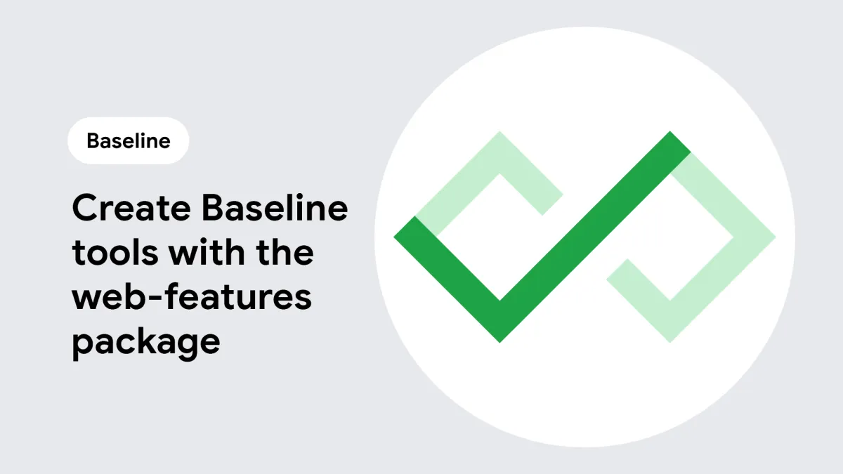 Create Baseline tools with the web-features package