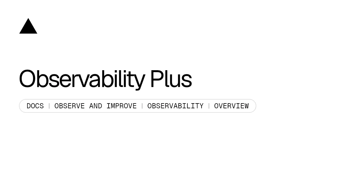 Observability Plus