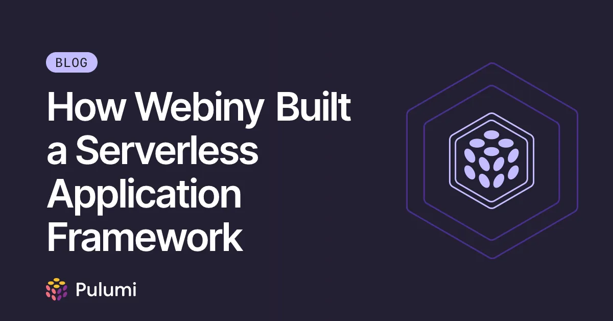 How Webiny Built a Serverless Application Framework