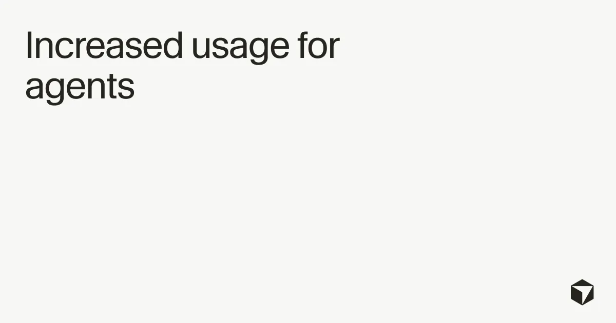 Increased usage for agents · Cursor