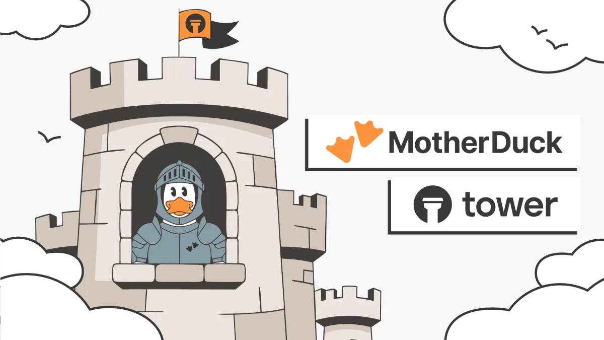 MotherDuck acquires Tower.dev