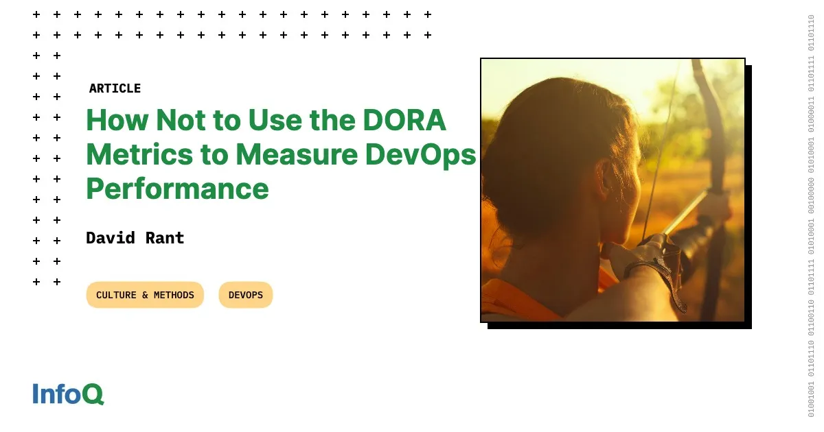 How Not to Use the DORA Metrics to Measure DevOps Performance