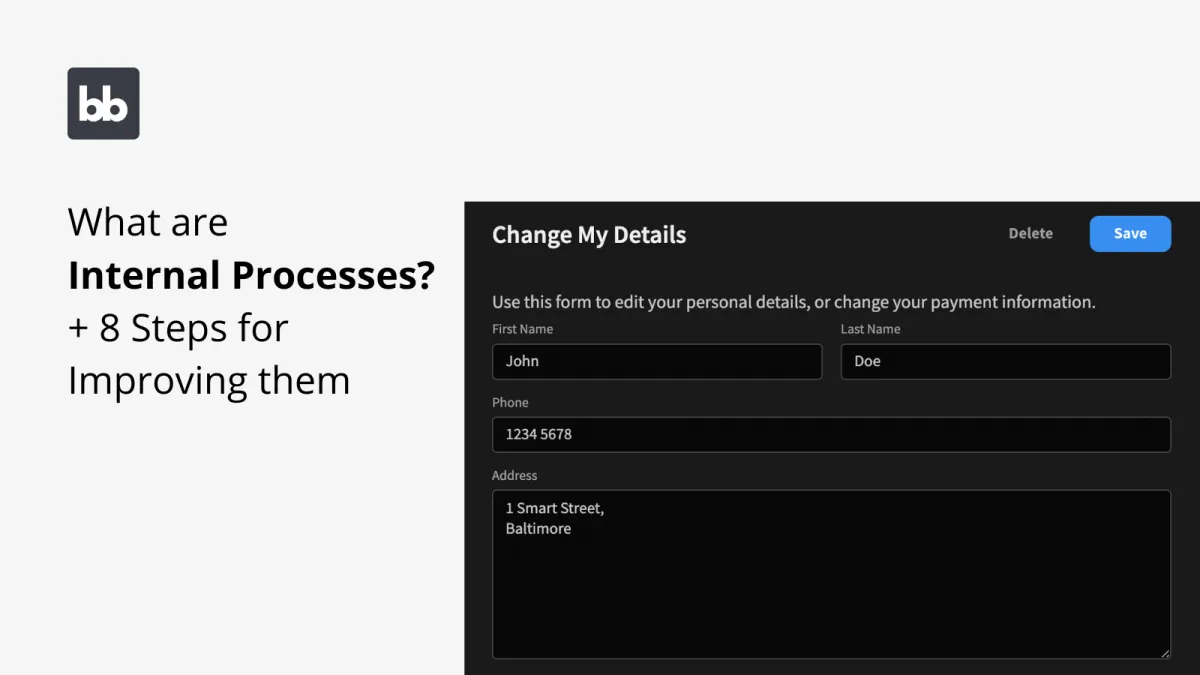 What are Internal Processes? + 7 Improvement Strategies