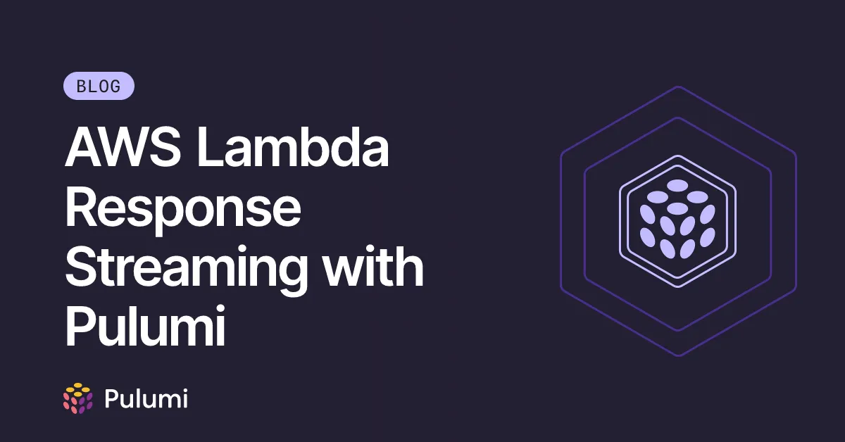 AWS Lambda Response Streaming with Pulumi
