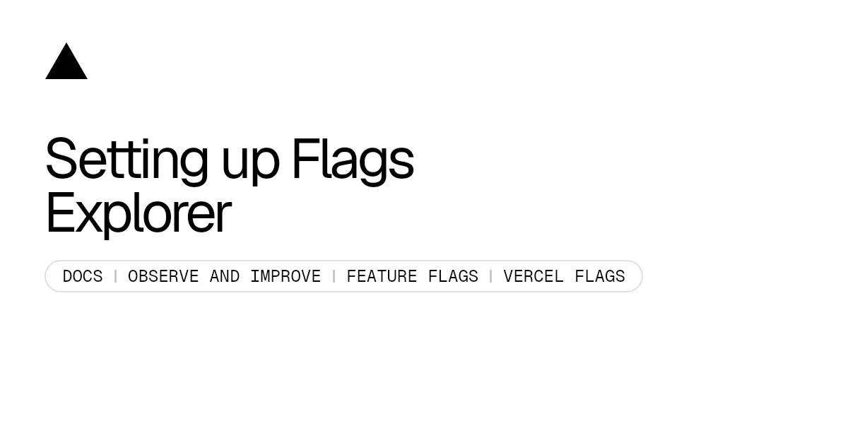 Setting up Flags Explorer