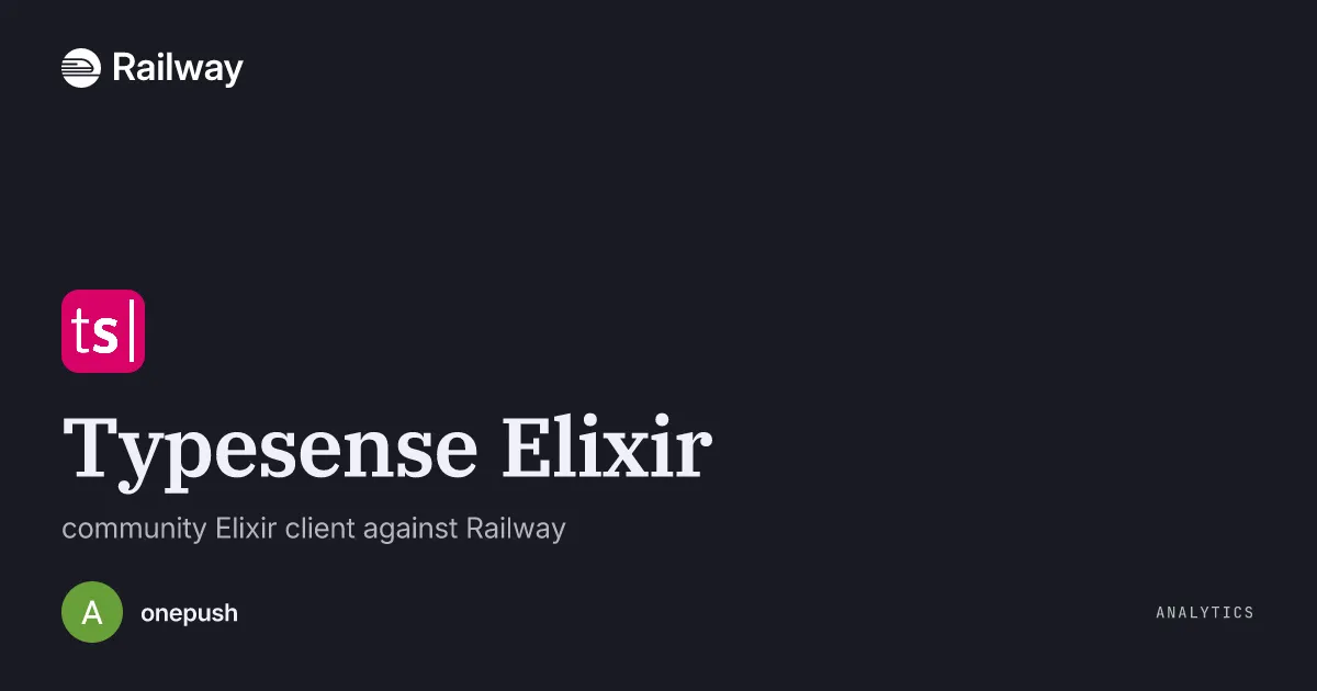 Deploy & Host Typesense Elixir
