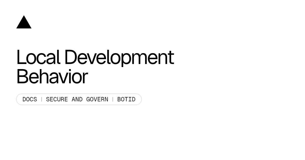 Local Development Behavior