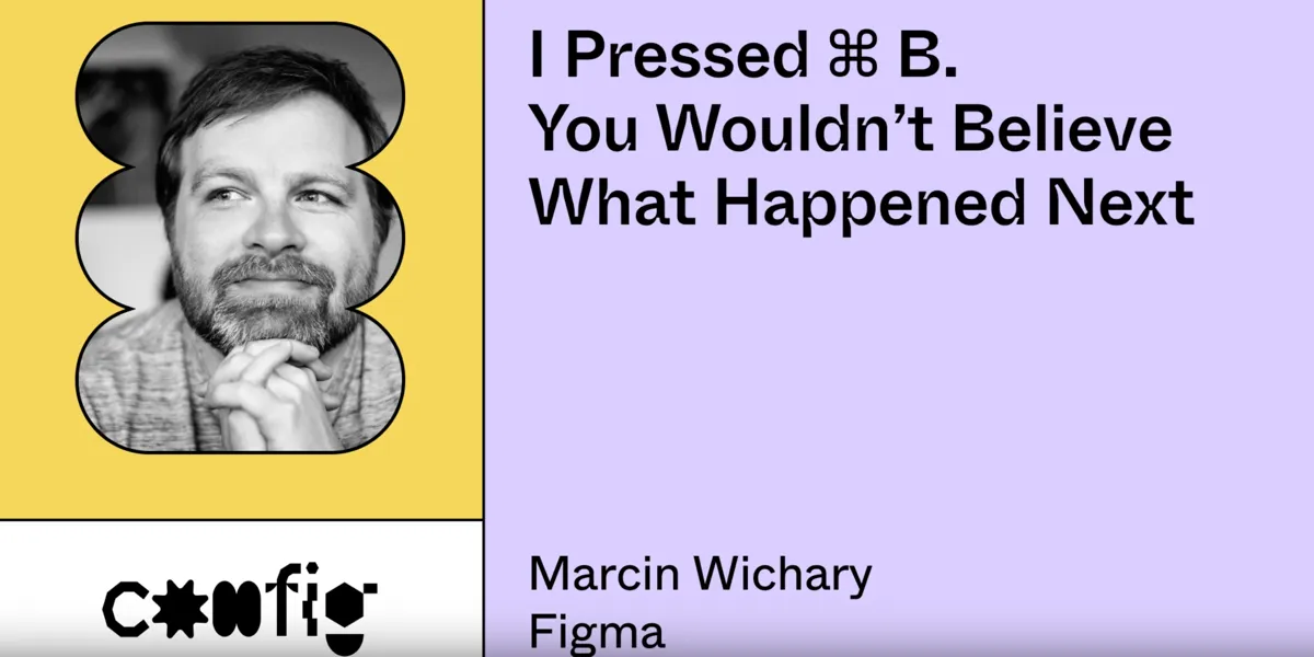 I Pressed ⌘B. You Wouldn’t Believe What Happened Next