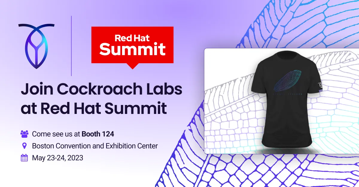 Join Cockroach Labs at Red Hat Summit