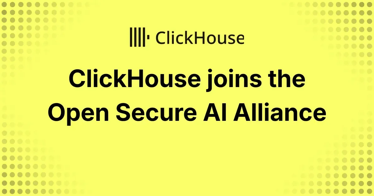 ClickHouse joins the Open Secure AI Alliance