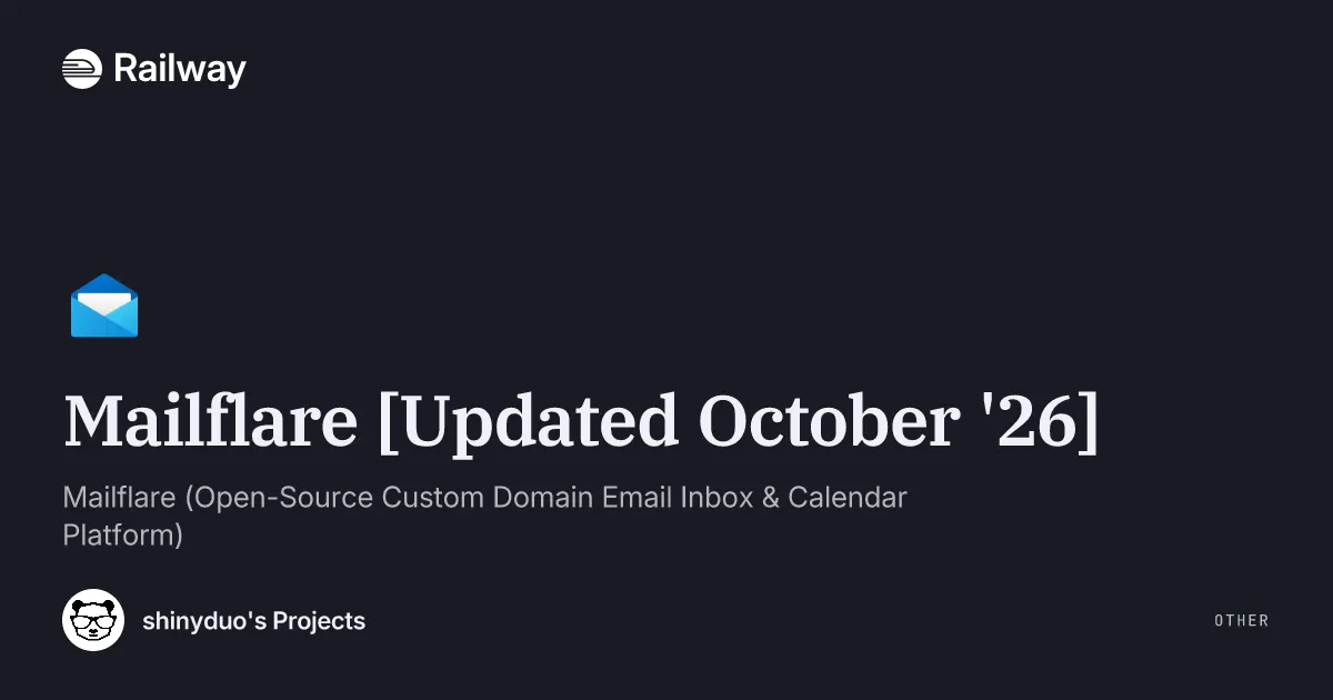 Deploy & Host Mailflare [Updated October '26]