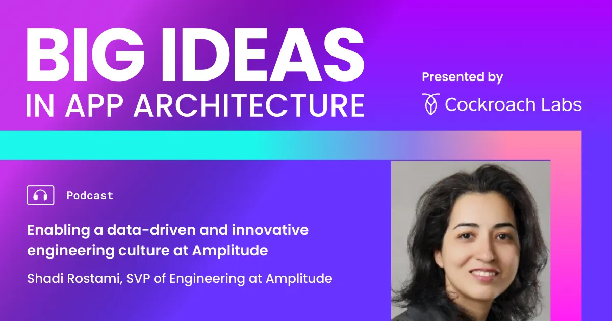 Enabling a data-driven and innovative engineering culture at Amplitude