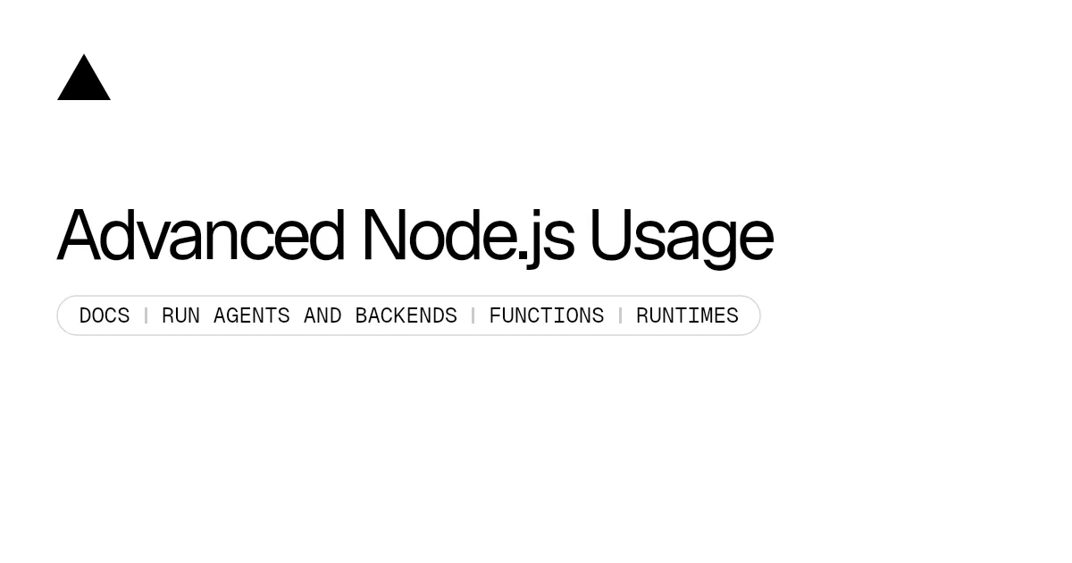 Advanced Node.js Usage
