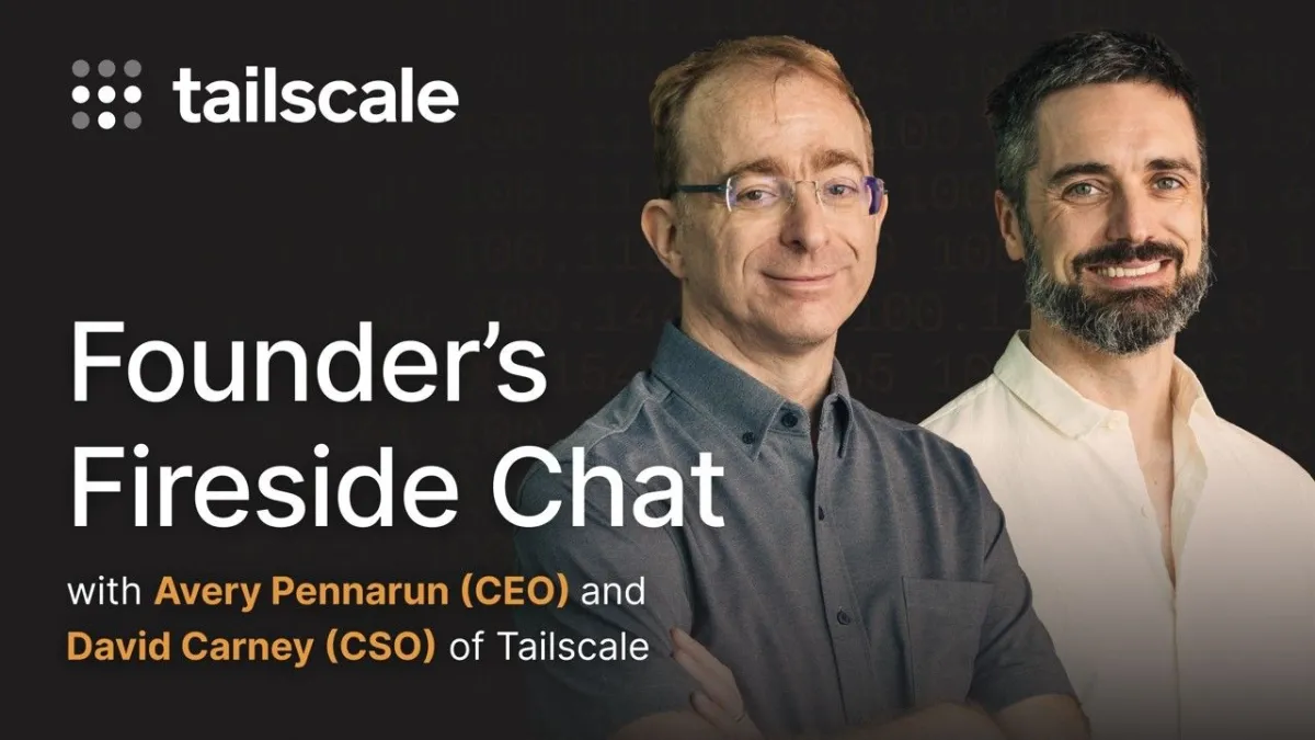 Video: How Tailscale Grows Up Without Selling Out