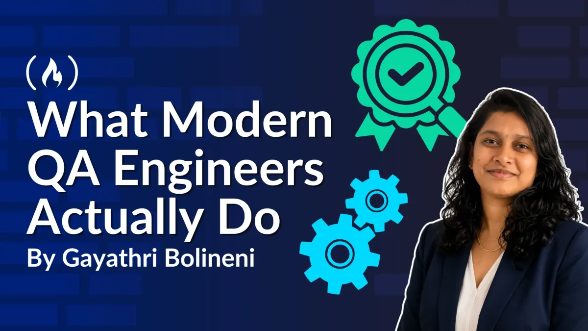 What Modern QA Engineers Actually Do: It's More Than Finding Bugs