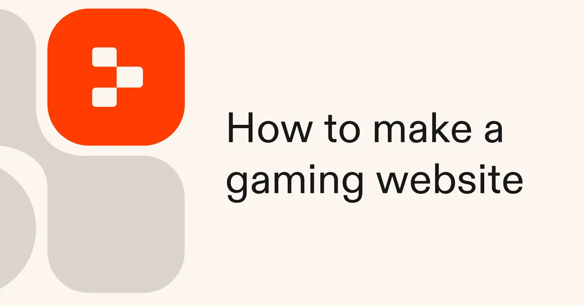 How to Make a Gaming Website: Complete Guide