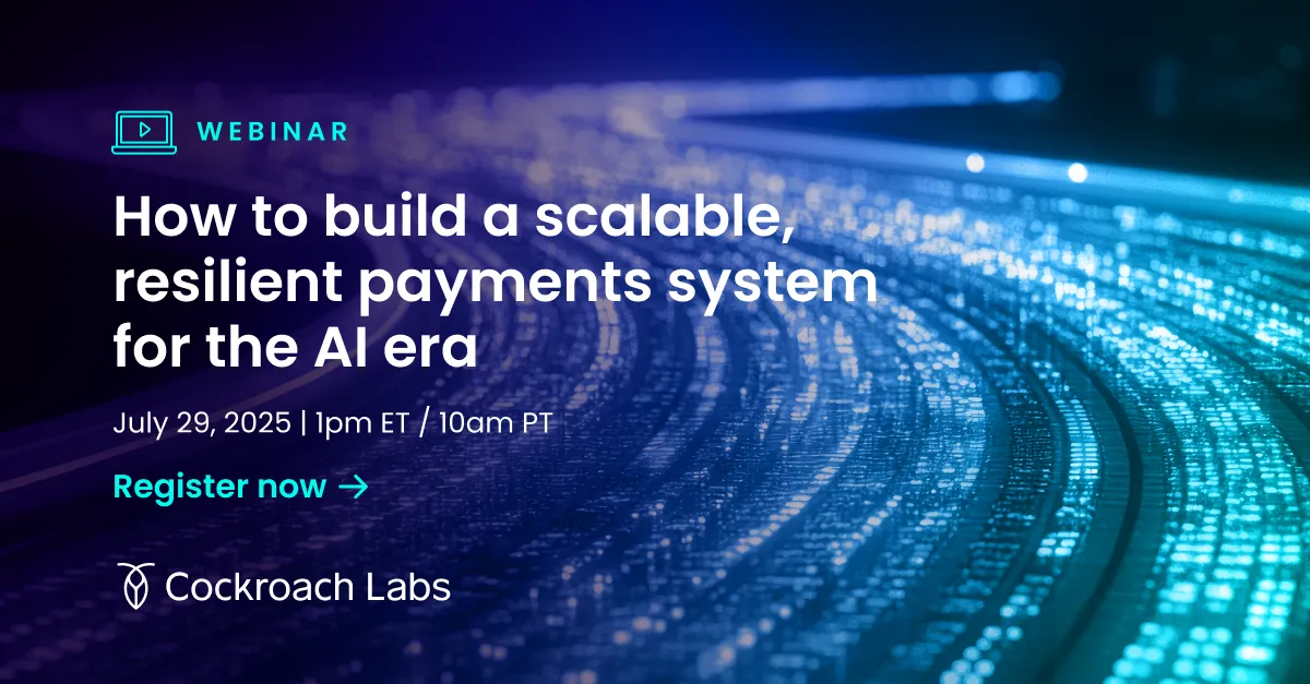 How to build a scalable, resilient payments system for the AI era