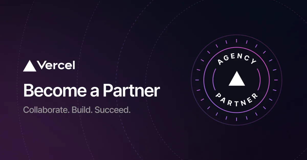 Vercel & Next.js Experts Help Teams Build the Next Big Thing