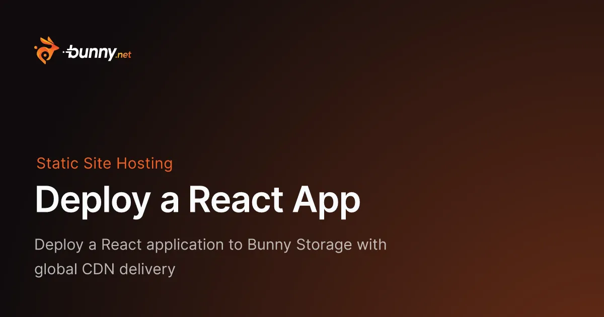 Deploy a React App - bunny.net Documentation