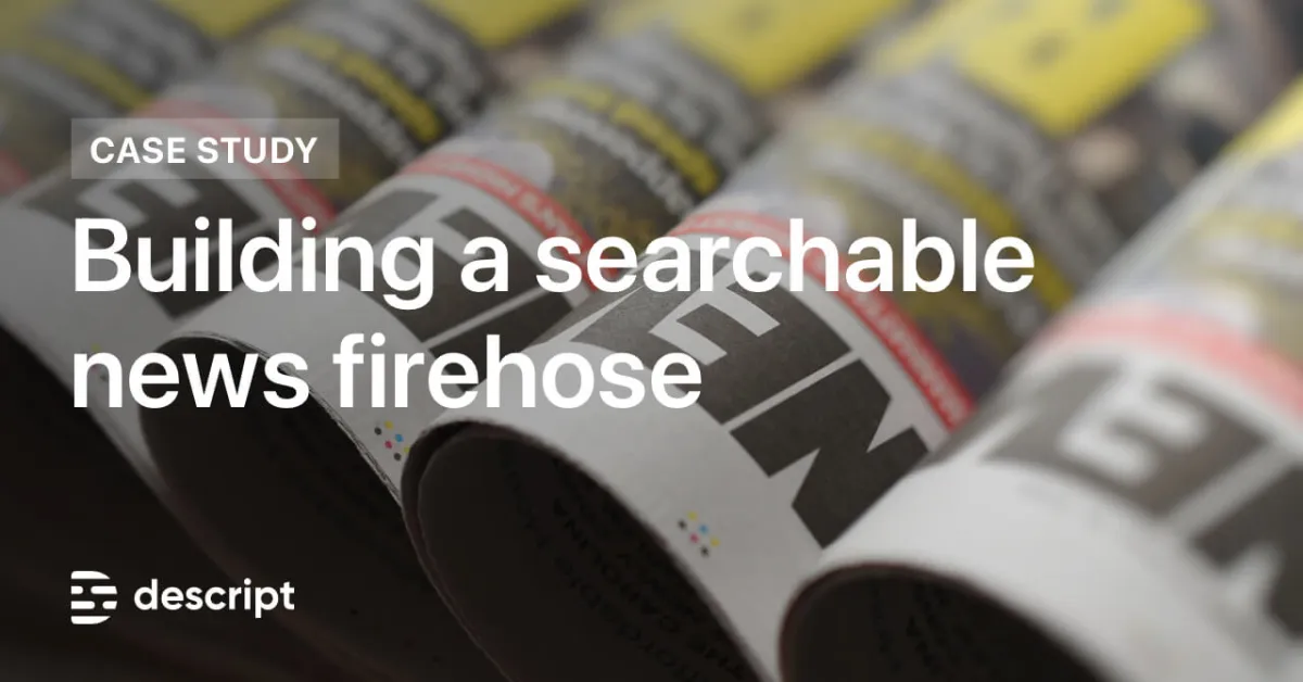 Building a Searchable News Archive From Audio