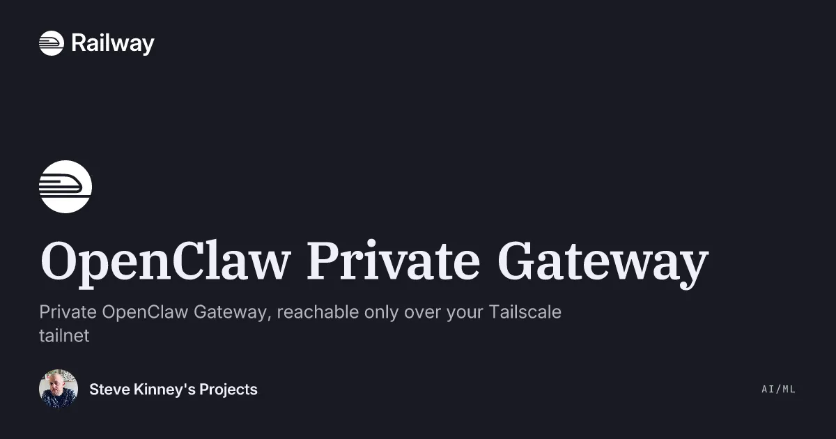 Deploy & Host OpenClaw Private Gateway