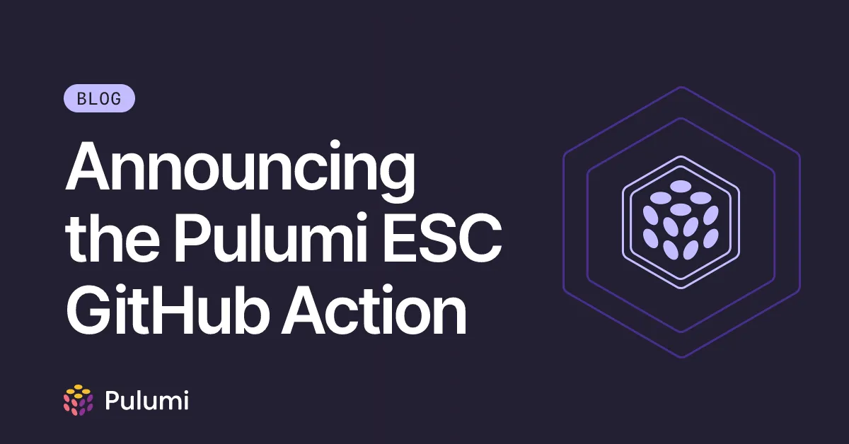 Announcing the Pulumi ESC GitHub Action