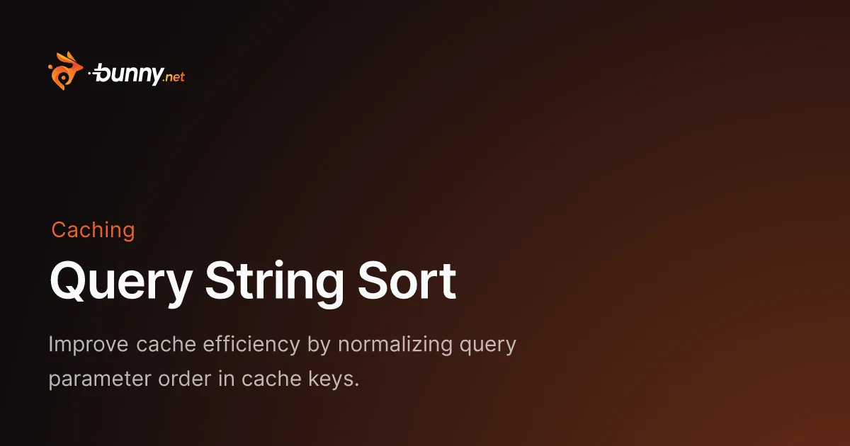 Query String Sort - bunny.net Documentation