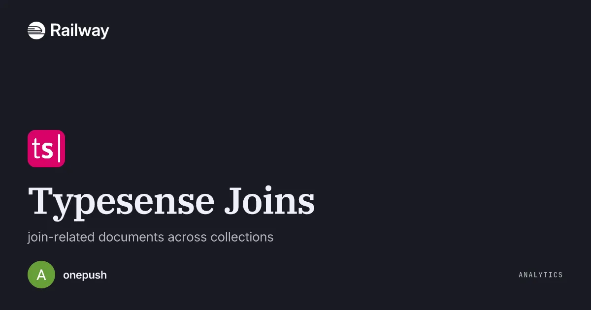 Deploy & Host Typesense Joins