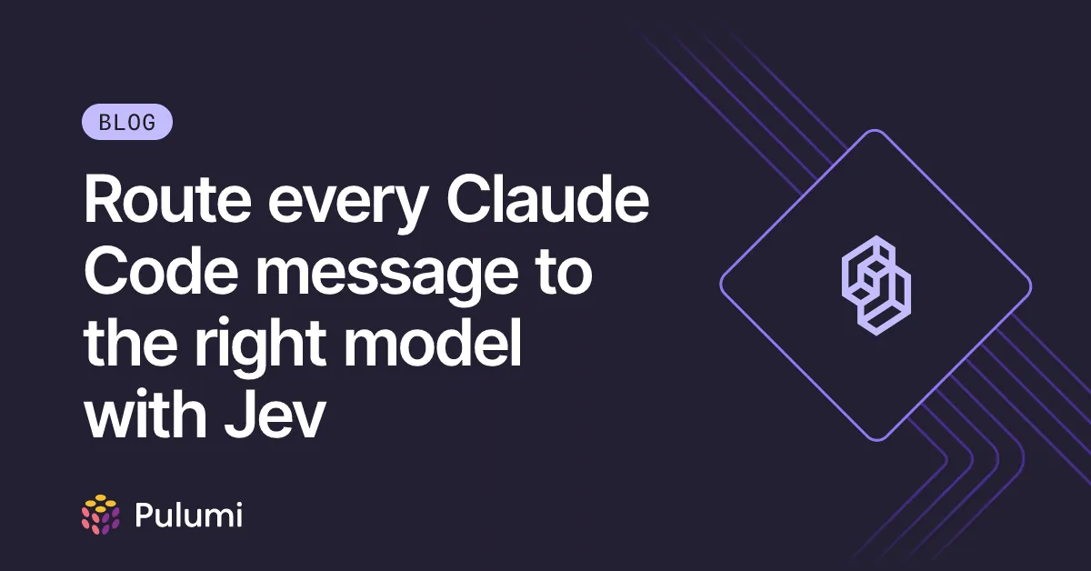 Route every Claude Code message to the right model with Jev