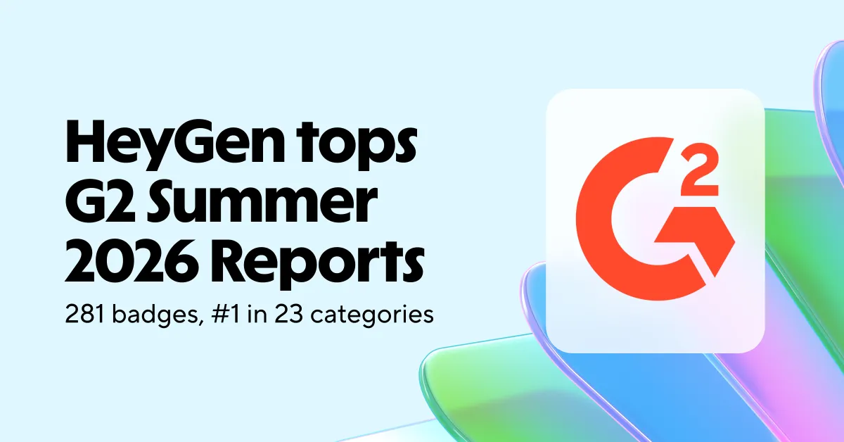 HeyGen tops G2 Summer 2026 Reports with 281 badges and #1 ranking in 23 categories