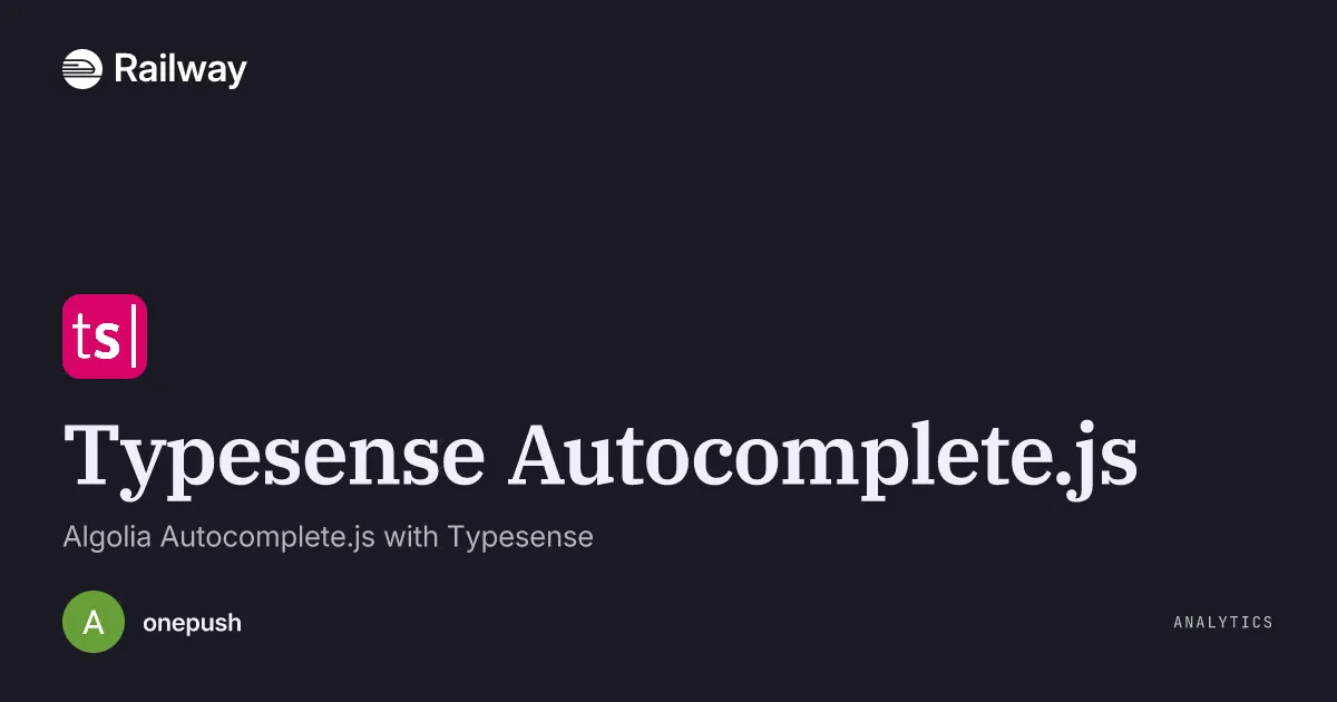 Deploy & Host Typesense Autocomplete.js