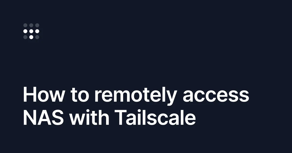 How to access your NAS drive remotely