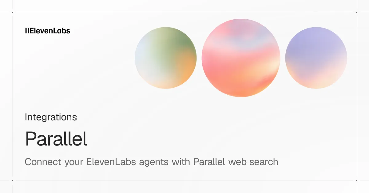 Parallel | ElevenLabs Documentation