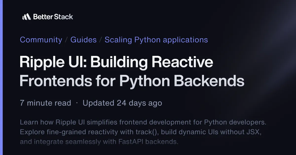 Ripple UI: Building Reactive Frontends for Python Backends