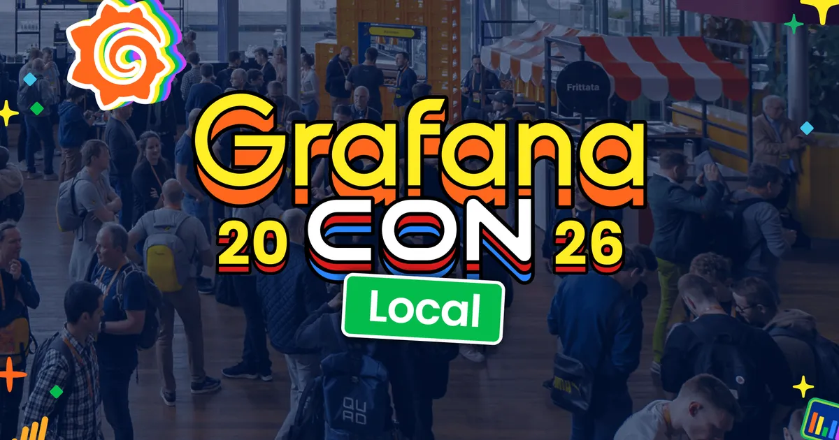 GrafanaCON Local Meetups 2026